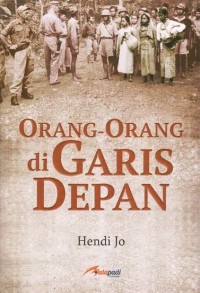 Orang-Orang di Garis Depan