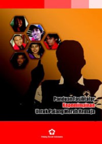 Panduan Fasilitator Palang Merah Remaja Materi Gerakan dan Kepemimpinan (bagian 2)