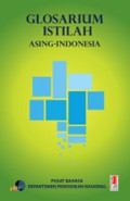 Glosarium Istilah Asing-Indonesia