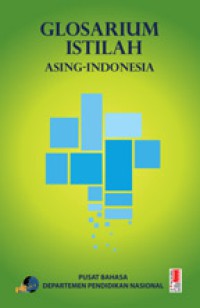 Glosarium Istilah Asing-Indonesia