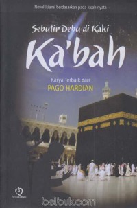 Sebutir Debu di Kaki Ka'bah