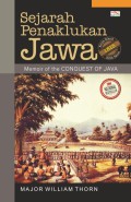Memoir of the Conquest of Java: Sejarah Penaklukan Jawa