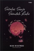 Setulus Senja Seindah Luka