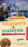 Family Backpacking: Singapura & Malaysia