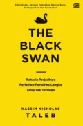 The Black Swan: rahasia terjadinya peristiwa-peristiwa langka yang tak terduga