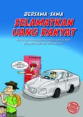 Bersama-sama Selamatkan Uang Rakyat : Mencegah Menggelembungnya Subsidi BBM yang Tidak Adil dan Salah Sasaran